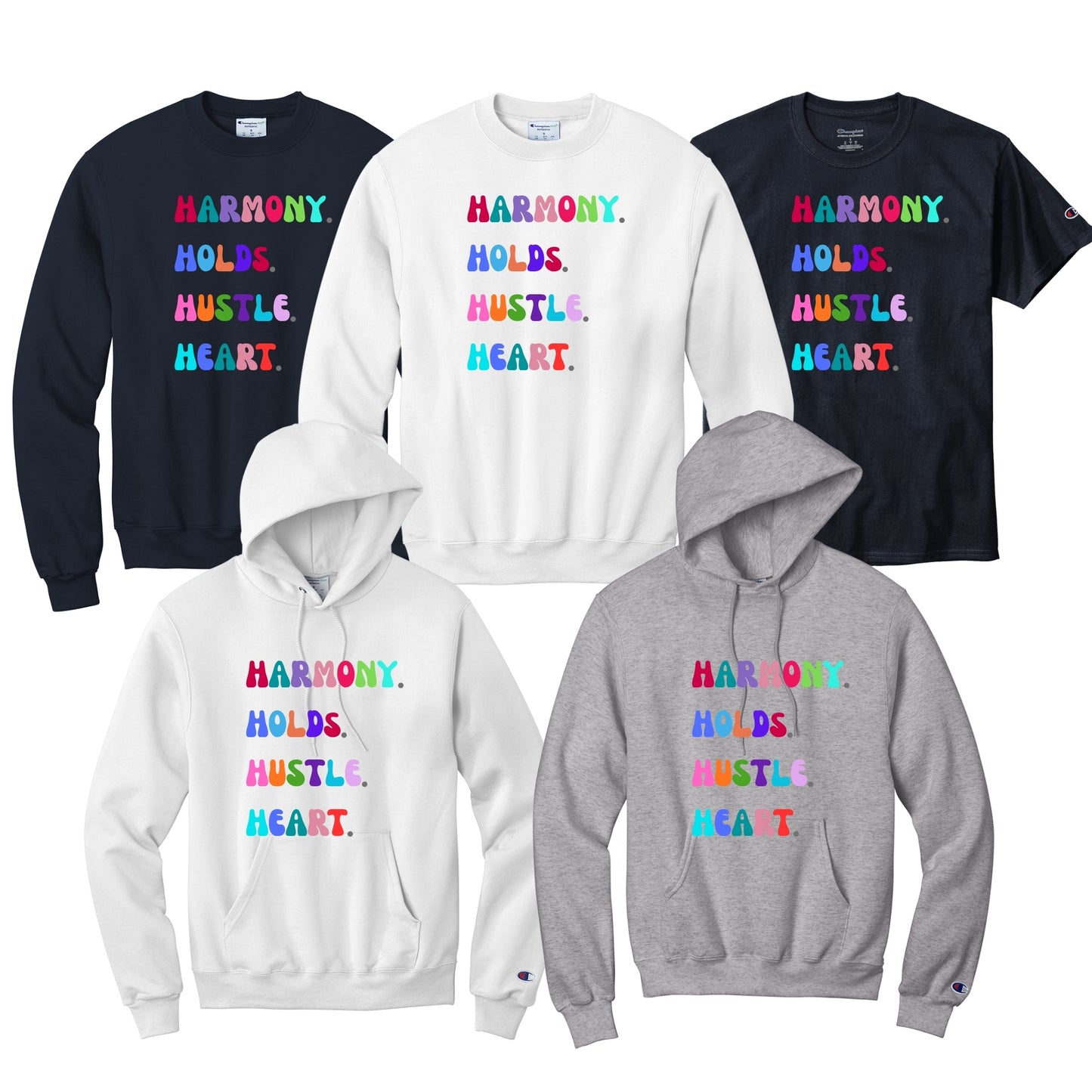 Synchro Design Harmony Holds Hustle Heart in your choice of hoodie, sweatshirt, or tee.