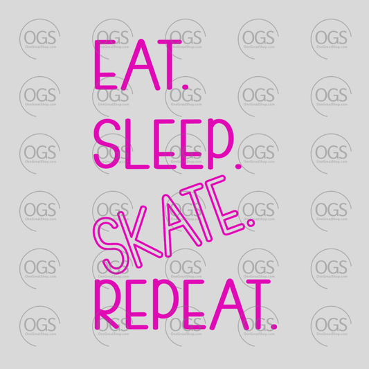 Motivational quote 'Eat. Sleep. Skate. Repeat.' in pink for skating apparel.