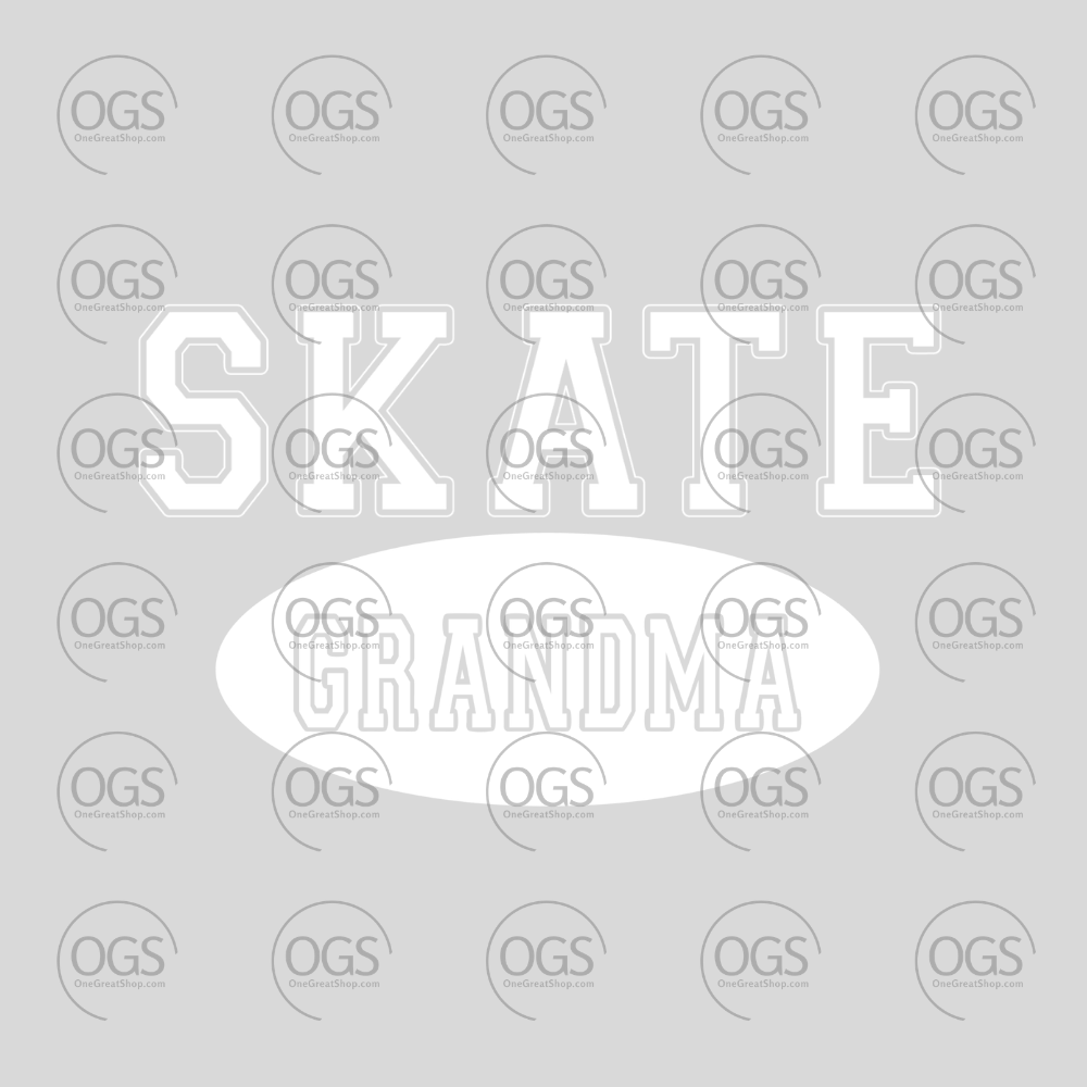 Text 'SKATE GRANDMA' in white font.
