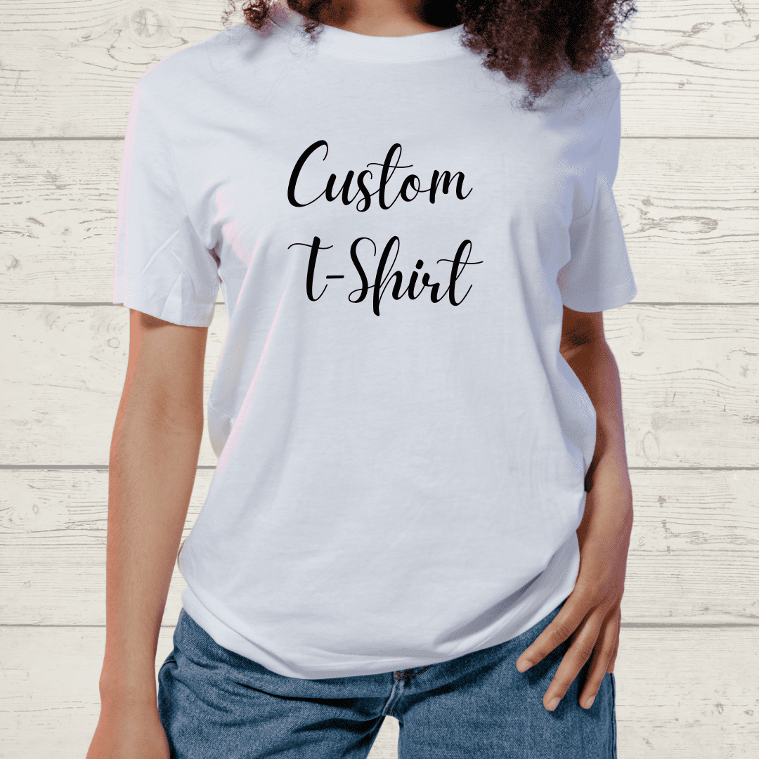 Custom T-Shirts